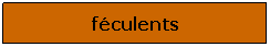 Zone de Texte: fculents
